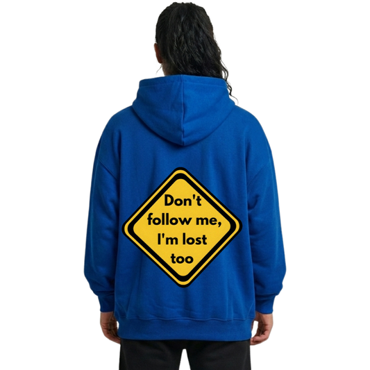 I'm Lost Oversized Hoodie