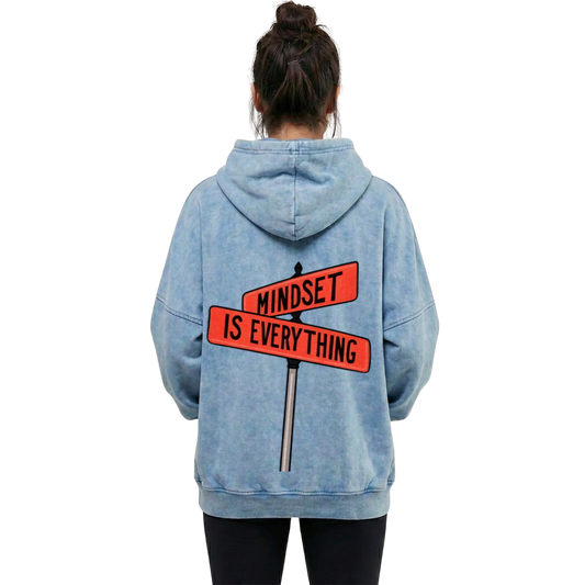 Mindset Is Everything Acid Wash Hoodie