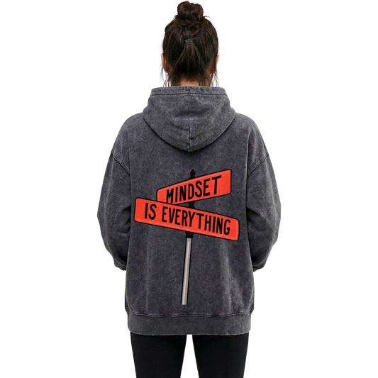 Mindset Is Everything Acid Wash Hoodie