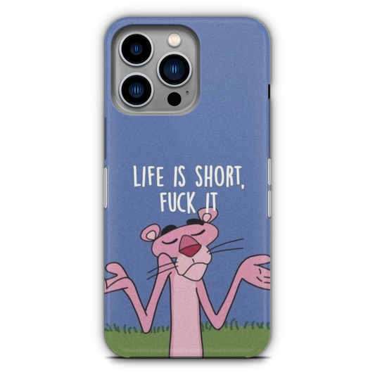 Fuck it Pink Panther - Phone Case